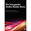 KNYGA Susan Stryker Transgender Studies Reader Remix