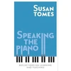 KNYGA Susan Tomes Speaking the Piano