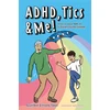 KNYGA Susan Yarney ADHD, Tics &amp; Me!