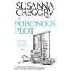 KNYGA Susanna Gregory Poisonous Plot