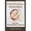 KNYGA Sushmita Chatterjee Postcolonial Hauntings
