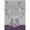 KNYGA Susy Ridout Autism and Mental Well-being in Higher Education 2nd edition
