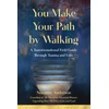 KNYGA Suzanne Anderson You Make Your Path by Walking