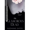 KNYGA Suzanne Gates Glamorous Dead