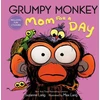 KNYGA Suzanne Lang Grumpy Monkey Mom for a Day