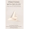 KNYGA Suzie Attiwill Practising with Deleuze