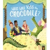 KNYGA Suzy Senior Who Will Kiss the Crocodile?