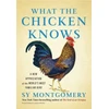 KNYGA Sy Montgomery What the Chicken Knows