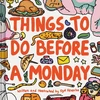 KNYGA Syd Veverka Things to Do Before a Monday