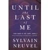 KNYGA Sylvain Neuvel Until the Last of Me