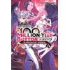 KNYGA Syuichi Tsukishima I Kept Pressing the 100-Million-Year Button and Came Out on Top, Vol. 6 (light novel)