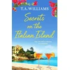 KNYGA T. A Williams Secrets on the Italian Island