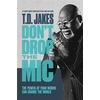 KNYGA T. D. Jakes Don't Drop the Mic