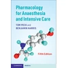 KNYGA T E Peck Pharmacology for Anaesthesia and Intensive Care