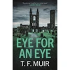 KNYGA T F Muir Eye for an Eye