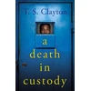 KNYGA T S Clayton Death in Custody