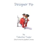 KNYGA Tabatha Taylor Designer Pip