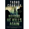 KNYGA Tadhg Coakley Before He Kills Again
