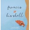 KNYGA Taia Whitaker Francis and His Shell