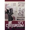 KNYGA Takemachi Spy Classroom, Vol. 7 (light novel)