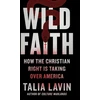 KNYGA Talia Lavin Wild Faith
