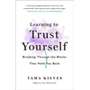 KNYGA Tama Kieves Learning to Trust Yourself