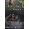 KNYGA Tammera L Cooper Drenched Sunflowers