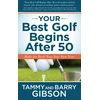 KNYGA Tammy Gibson Your Best Golf Begins After 50