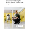KNYGA Tamsin Durston Emotional Well-being for Animal Welfare Professionals