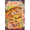 KNYGA Tania Unsworth Time Traveller and the Tiger