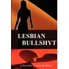 KNYGA Tanisha Mcmillan Lesbian Bullshyt