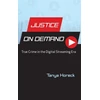 KNYGA Tanya Horeck Justice on Demand