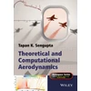 KNYGA Tapan K Sengupta Theoretical and Computational Aerodynamics
