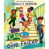 KNYGA Taraji P Henson You Can Be a Good Friend (No Matter What!)