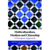 KNYGA Tariq Modood Multiculturalism, Muslims and Citizenship