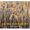 KNYGA Tarquin Millington Drake Living with Greys