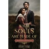 KNYGA Tasha Suri What Souls Are Made Of: A Wuthering Heights Remix