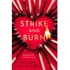 KNYGA Taylor Hutton Strike and Burn