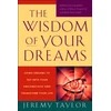 KNYGA Taylor Jeremy Wisdom of Your Dreams