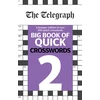 KNYGA Telegraph Media Group Telegraph Big Book of Quick Crosswords 2