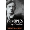 KNYGA Terence Macswiney Principles of Freedom