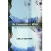 KNYGA Teresa Brennan Transmission of Affect