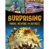 KNYGA Teresa Klepinger Surprising Animal Weapons and Defences