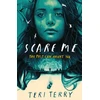 KNYGA Teri Terry Scare Me