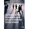 KNYGA Terry L Clower Globalization, Planning and Local Economic Development