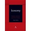 KNYGA Terry Smith Iconomy: Towards a Political Economy of Images
