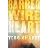 KNYGA Tess Sharpe Barbed Wire Heart
