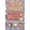KNYGA Tessa Hadley Everything Will Be All Right