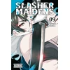 KNYGA Tetsuya Tashiro Slasher Maidens, Vol. 9