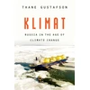 KNYGA Thane Gustafson Klimat